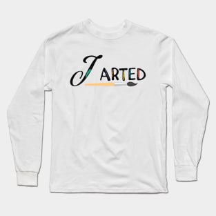 Artist - I arted Long Sleeve T-Shirt